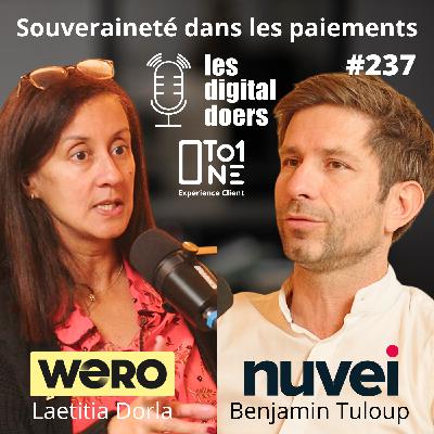 #237 PAIEMENT & SOUVERAINETE avec Nuvei et WERO #237 PAIEMENT & SOUVERAINETE avec Nuvei et WERO