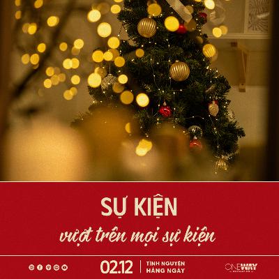 SỰ KIỆN VƯỢT TRÊN MỌI SỰ KIỆN | Tĩnh Nguyện Hằng Ngày 02/12/2025