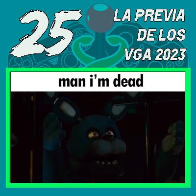 Episodio #25 - La previa de los VGA 2023