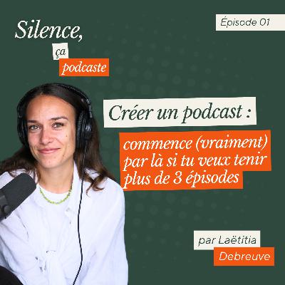 #1 Créer un podcast : commence (vraiment) par là si tu veux tenir plus de 3 épisodes