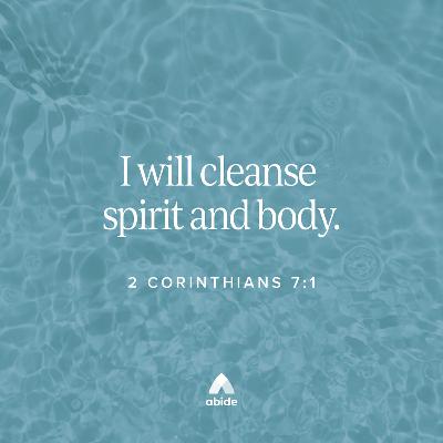 Clean Your Body and Spirit