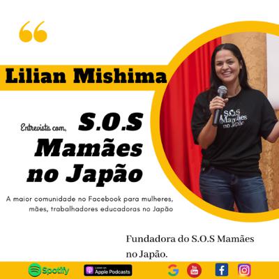 SOS Mamães no Japão - Entrevista com Lilian Mishima
