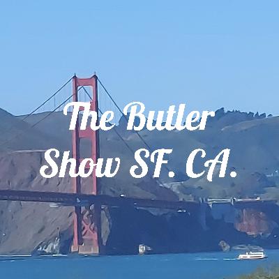 The Butler Show                            San Francisco Ca (Trailer)