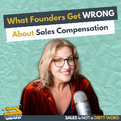 What Founders Get Wrong About Sales Compensation What Founders Get Wrong About Sales Compensation