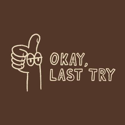 "Okay, Last Try" Ep. 12 - Cole Giordano