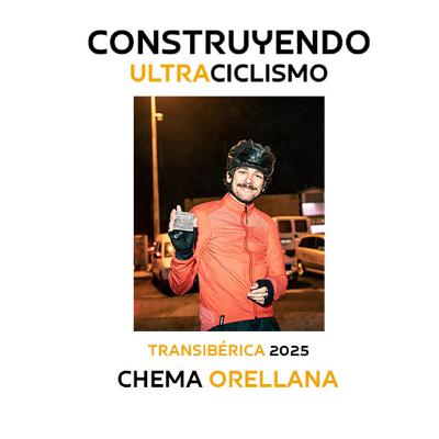 142. Transibérica 2025 con Chema Orellana