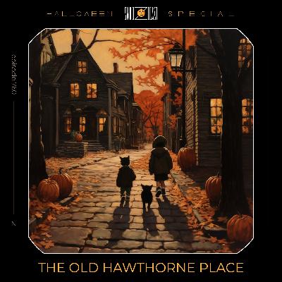 The Old Hawthorne Place The Old Hawthorne Place