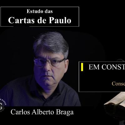 Estudo (358) Cartas de Paulo - Em Constante Renovação Estudo (358) Cartas de Paulo - Em Constante Renovação
