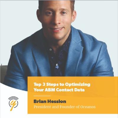 Top 3 Steps to Optimizing Your ABM Contact Data Top 3 Steps to Optimizing Your ABM Contact Data