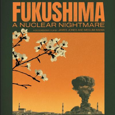 Fukushima: una pesadilla nuclear (2026)