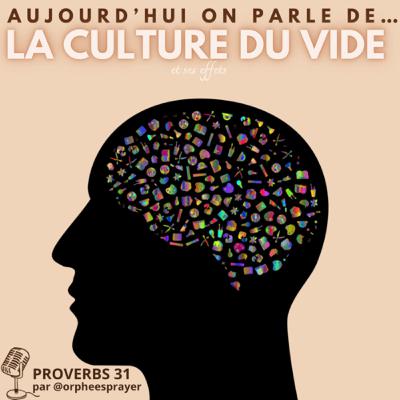 La culture du vide et ses effets La culture du vide et ses effets