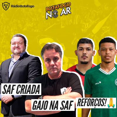 BNA 03/01 - OFICIAL: SAF CRIADA | GAJO SERÁ DIRETOR NA SAF | VINÍCIUS LOPES E ERISON PODEM PINTAR