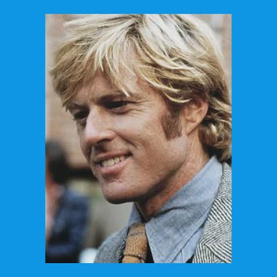 LA DESVELADA DE SEATTLE - Especial Robert Redford (I)