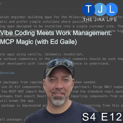 Vibe Coding Meets Work Management: MCP Magic (with Ed Gaile)