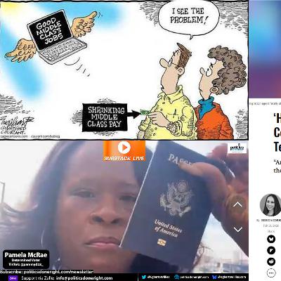 Texas Voter Purged, Middle Class Squeezed, ICE Shooting Sparks Accountability Demands Texas Voter Purged, Middle Class Squeezed, ICE Shooting Sparks Accountability Demands