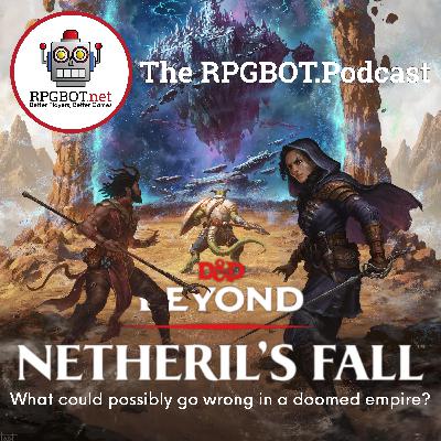 NETHERIL'S FALL - What could possibly go wrong in a doomed empire?