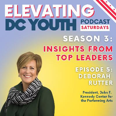 Deborah Rutter, President of The Kennedy Center