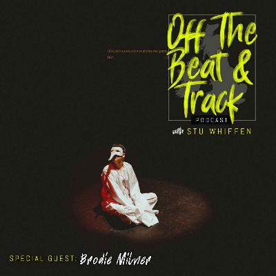 Special Guest - Brodie Milner
