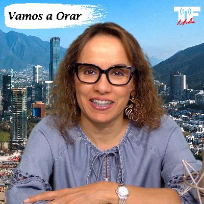 Vamos a Orar, 18 de Junio del 2025