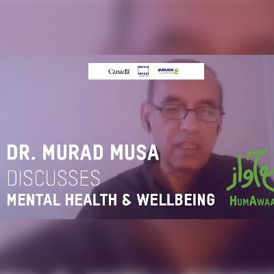 Dr Muraad Discusses Mental Health and Well-Being