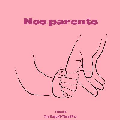 Nos parents Nos parents