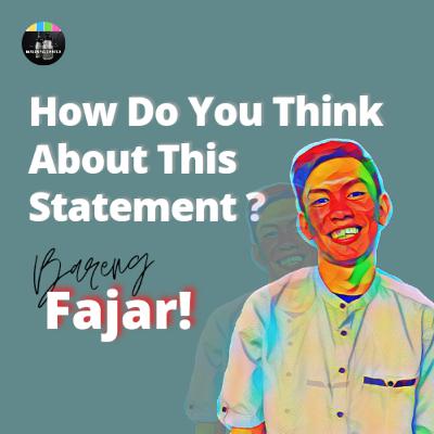 How do you think about this statement?