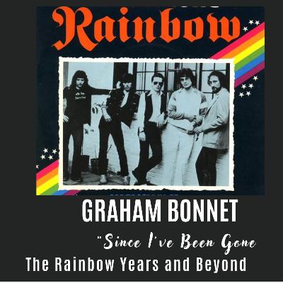 From Ritchie Blackmore's Rainbow to Michael Schenker Group and Alcatrazz with Graham Bonnet