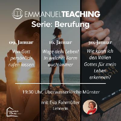 Berufung (2): Wie kann ich den Willen Gottes für mein Leben erkennen?