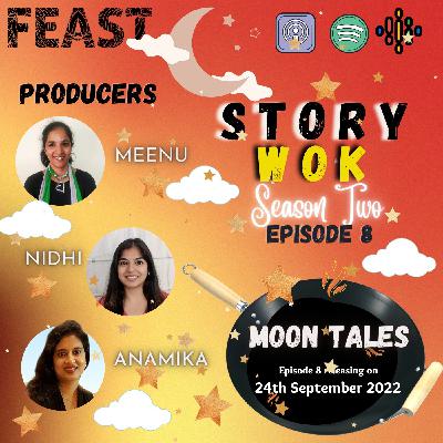 Story Wok || Trailer || Ep 8- Season 2