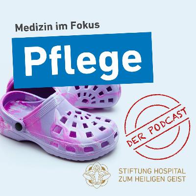 Folge 13: Der Pflegeberuf