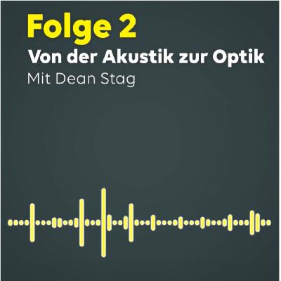 Von der Akustik zur Optik