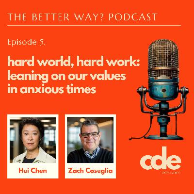 Ep.5: Hard World, Hard Work