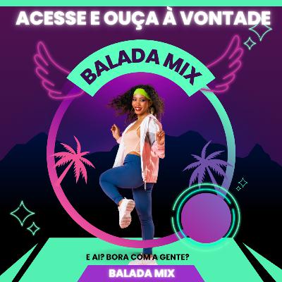 BALADINHA MIX