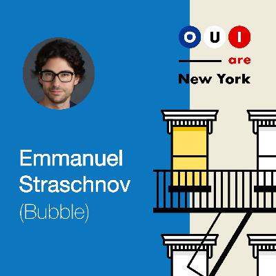 Emmanuel Straschnov (Bubble) : Un Serie A à $100M pour le roi du no-code 🤯 Emmanuel Straschnov (Bubble) : Un Serie A à $100M pour le roi du no-code 🤯