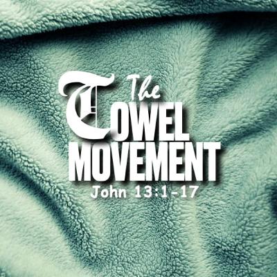 OBCM 10052025 The Towel Movement