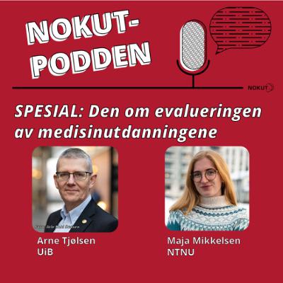 SPESIAL: Den om evalueringen av medisinutdanningene SPESIAL: Den om evalueringen av medisinutdanningene
