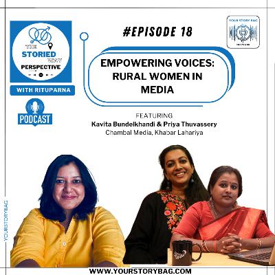 Ep 18 | Featuring Kavita Bundelkhandi & Priya Thuvassery, Chambal Media & Khabar Lahariya Ep 18 | Featuring Kavita Bundelkhandi & Priya Thuvassery, Chambal Media & Khabar Lahariya