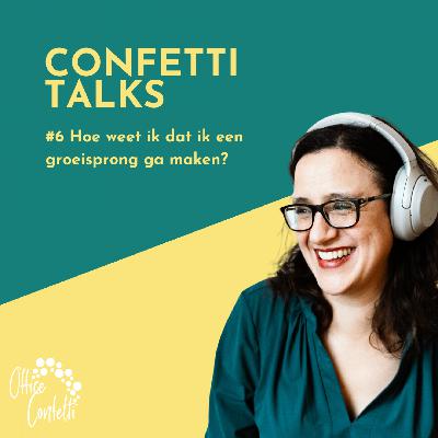 #6 Hoe weet ik dat ik een groeisprong ga maken?