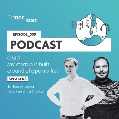 S2 - OMG! My startup is built around a hype market S2 - OMG! My startup is built around a hype market