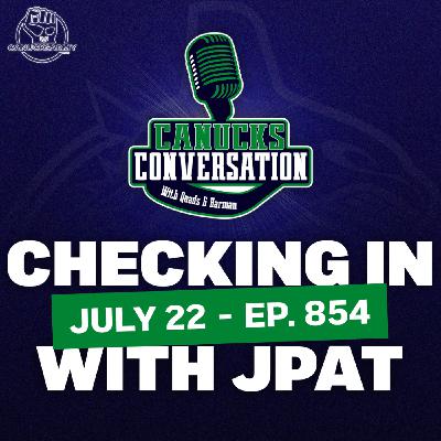 Jul 22: Checking in with JPat + Family Feud | (ep. 854)
