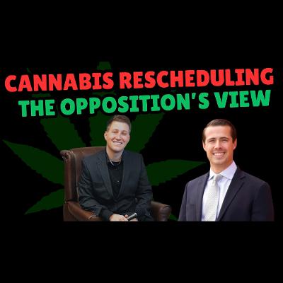 #226 - Trump’s Cannabis Decision Looms: The Opposition's Perspective