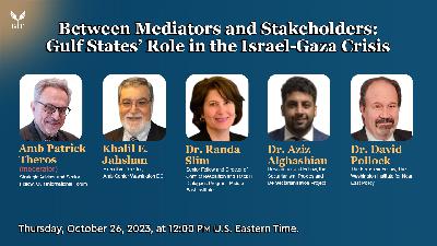 Between Mediators and Stakeholders: Gulf States’ Role in the Israel-Gaza Crisis.