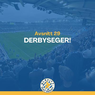 Blåvitt Runt Bordet #29 Derbyseger!