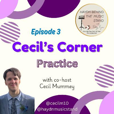 Cecil's Corner: Practicing
