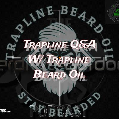 Trapline Q&A with Trapline Beard Oil LLC