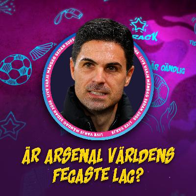 Han vinner Ballon d'Or! | ''Hur fega och sorgliga är Artetas Arsenal?'' | Världens BÄSTA fotbollslag? Han vinner Ballon d'Or! | ''Hur fega och sorgliga är Artetas Arsenal?'' | Världens BÄSTA fotbollslag?