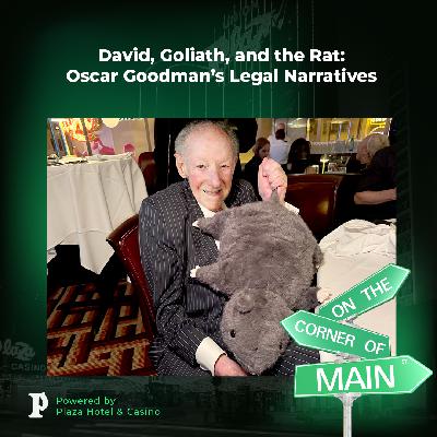 David, Goliath, and the Rat: Oscar Goodman’s Legal Narratives