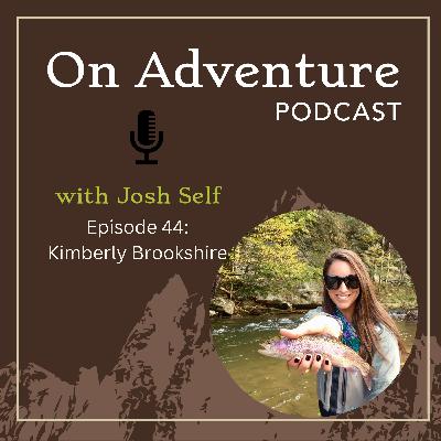 Episode 44: From high heels and fashion to hiking boots and fly fishing with Kimberly Brookshire