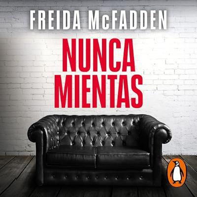 Nunca mientas [Never Lie] (Audiolibro) | Prueba Gratis