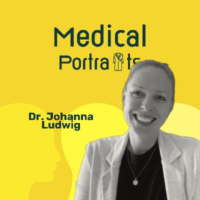 Unfallchirurgin mischt ärztliche Weiterbildung und Digitalisierung auf - Johanna Ludwig #20 Unfallchirurgin mischt ärztliche Weiterbildung und Digitalisierung auf - Johanna Ludwig #20